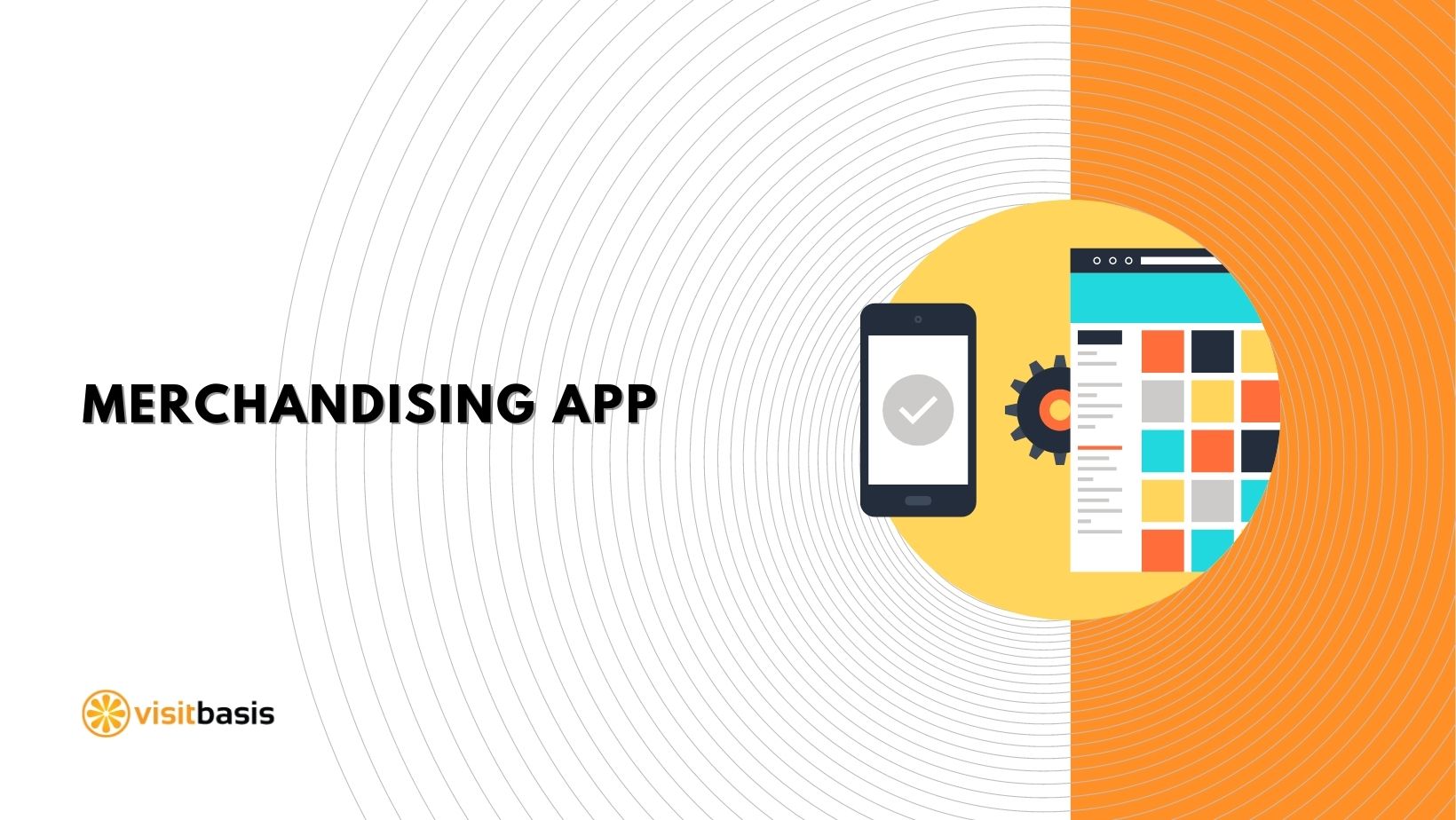Merchandising app Retail execution software, merchandising and store