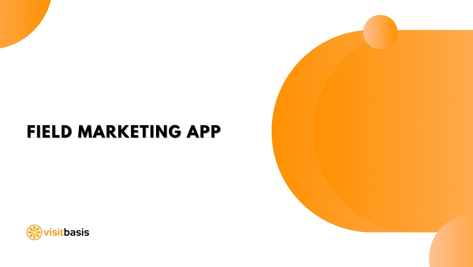 Field marketing app Retail execution software, merchandising and store audit.Managing a field